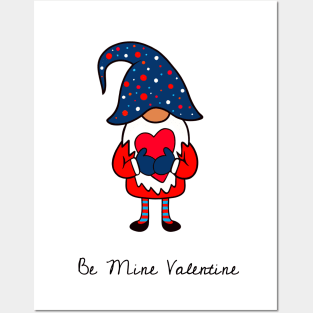 BE Mine Happy Valentines Day Gnome Posters and Art